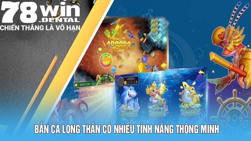Nhiều tính năng thông minh
